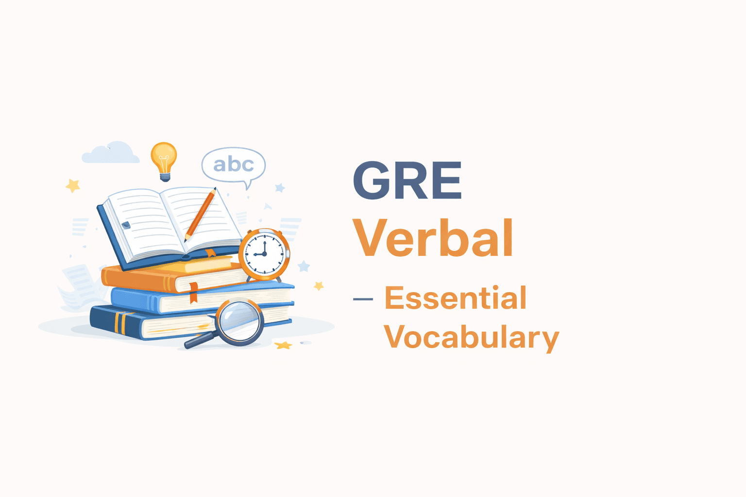 GRE Verbal — Essential Vocabulary
