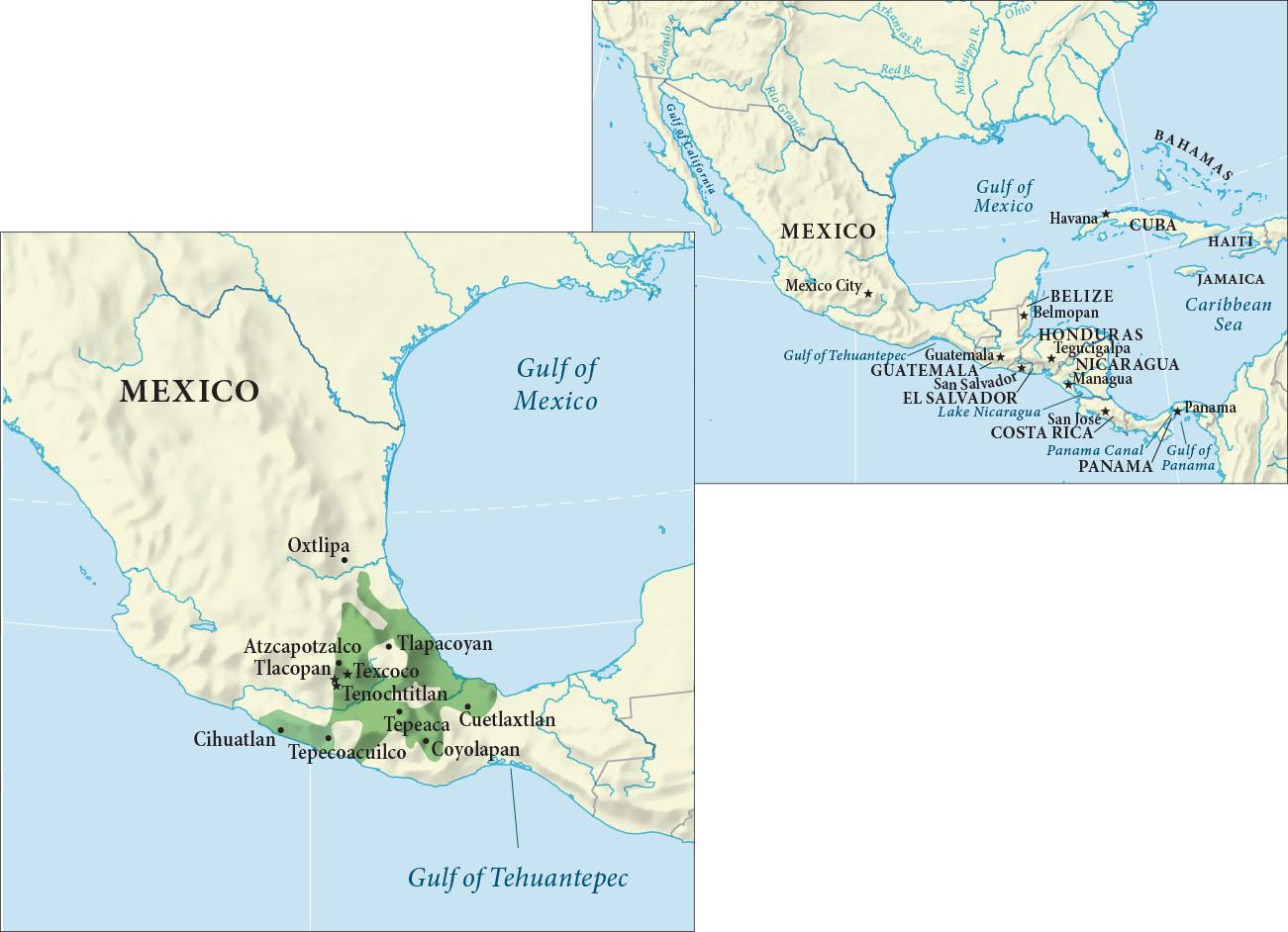 Two maps are shown. The map at the top right shows Mexico with water to the east and west. The Gulf of California is labeled in the west, the Gulf of Tehuantepec in labeled south of Mexico and the Gulf Panama is labeled at the southern portion of the map. East of Mexico the Gulf of Mexico is labeled and southeast of that the Caribbean Sea is labeled. In the land to the north of Mexico these rivers are labeled from west to east: Colorado R., Rio Grande, Red R., Arkansas R., Mississippi R., and Ohio R. In the country of Nicaragua a mass of water is labeled Lake Nicaragua and south of that the Panama Canal is also labeled. The following countries are labeled from north to south with capitals marked with black stars: Mexico (capital: Mexico City), Belize (capital: Belmopan), Honduras (capital: Tegucigalpa), Guatemala (capital: Guatemala), Nicaragua (Managua), El Salvador (capital: San Salvador), Costa Rica (capital: San Jose), and Panama (capital: Panama). To the right in the water some islands are labeled, from north to south: Bahamas, Cuba (capital: Havana), Haiti, and Jamaica. The map to the bottom left shows an enlarged portion of southern Mexico. The Gulf of Mexico is labeled to the east and the Gulf of Tehuantepec shows in the south. A section in the lower portion of the map, along the southern hook of the Gulf of Mexico is highlighted green with the following cities labeled within the green: Tlapacoyan, Atzcapotzalco Tlacopan Texcoco, Tenochtitlan, Cuetlaxtlan, Tepeaca, Tepecoacuilco, Coyolapan and Cihuatlan. Cities labeled outside the green are: Oxtlipa, Tlapacoyan