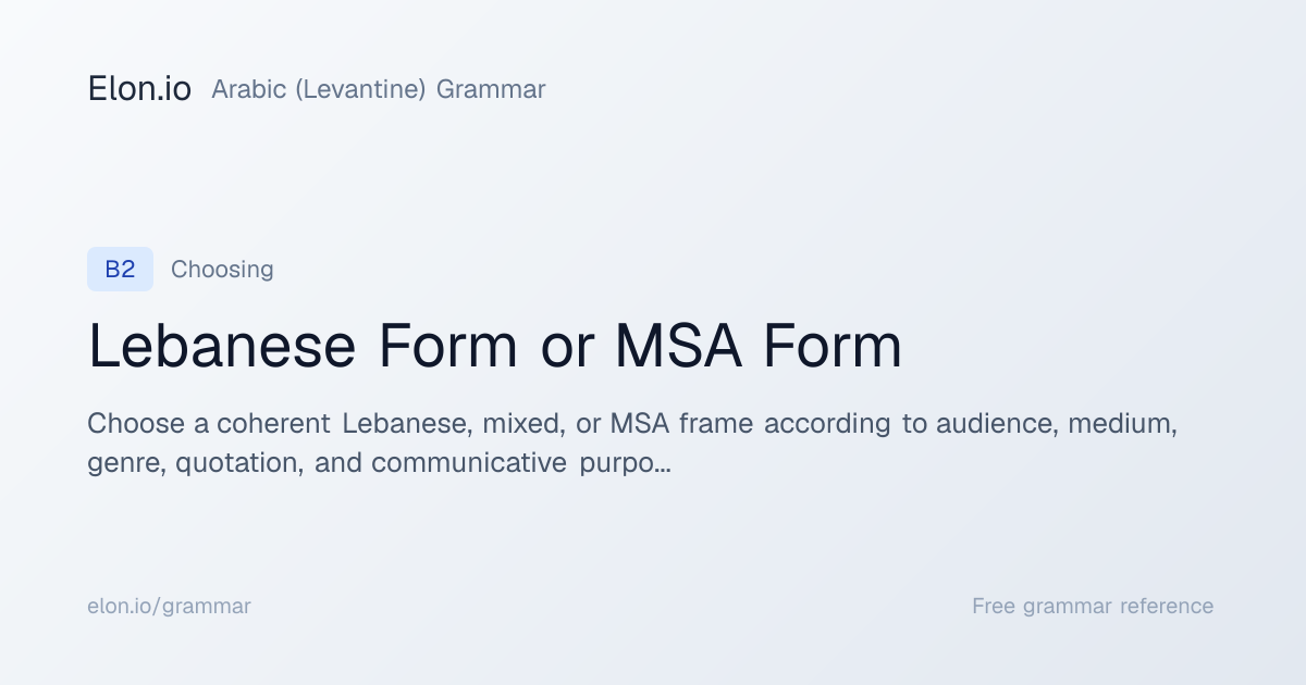 Lebanese Form or MSA Form | Arabic (Levantine) Grammar | Elon.io