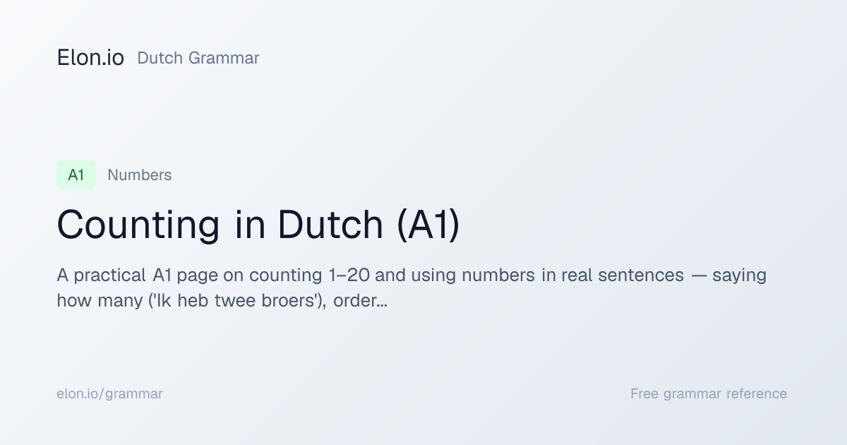 Counting in Dutch (A1) | Dutch Grammar | Elon.io