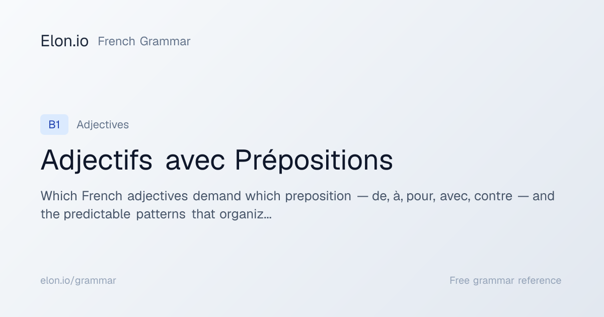 Adjectifs avec Prépositions | French Grammar | Elon.io