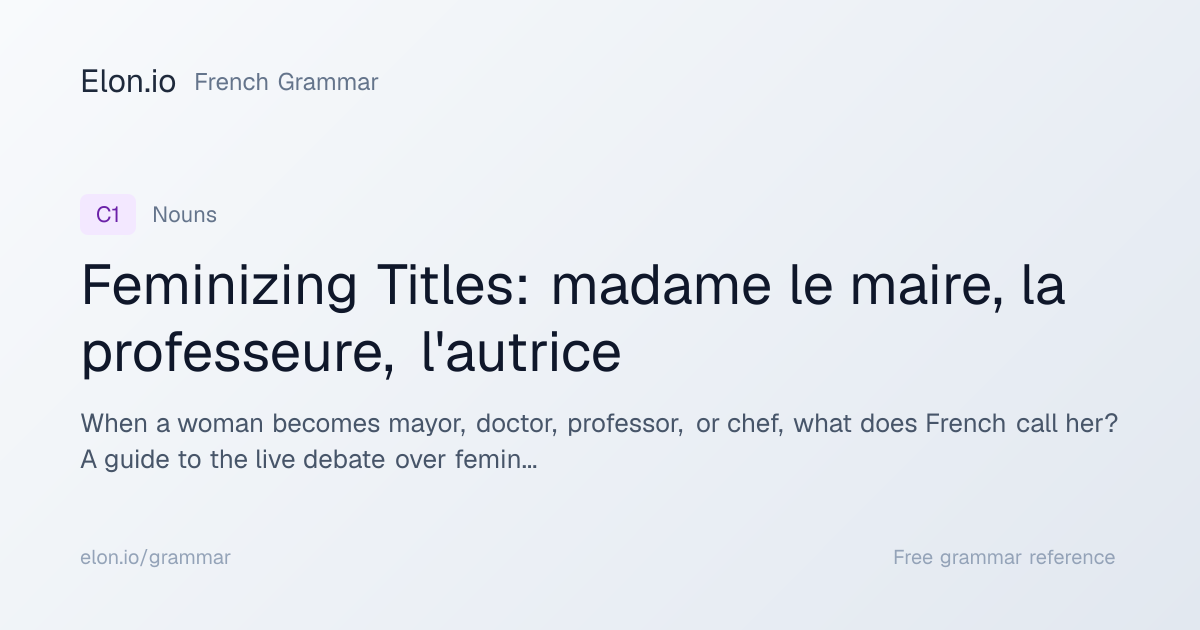 Feminizing Titles: madame le maire, la professeure, l'autrice | French ...