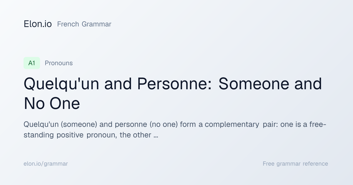 Quelqu'un and Personne: Someone and No One | French Grammar | Elon.io