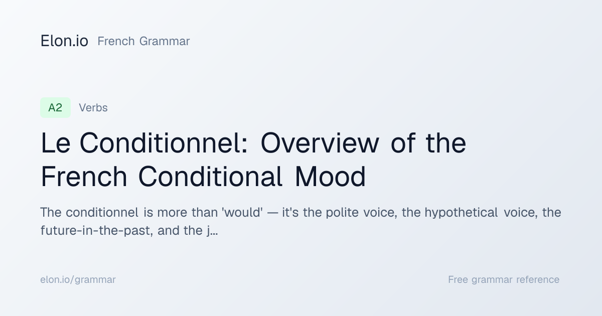 Le Conditionnel: Overview of the French Conditional Mood | French ...