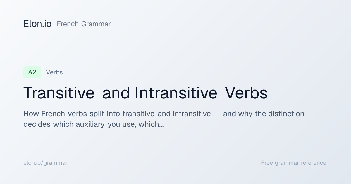 Transitive and Intransitive Verbs | French Grammar | Elon.io