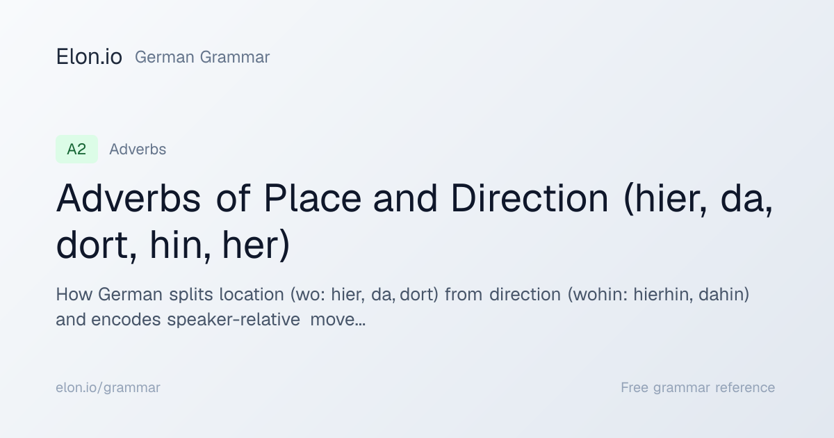 Adverbs of Place and Direction (hier, da, dort, hin, her) | German ...