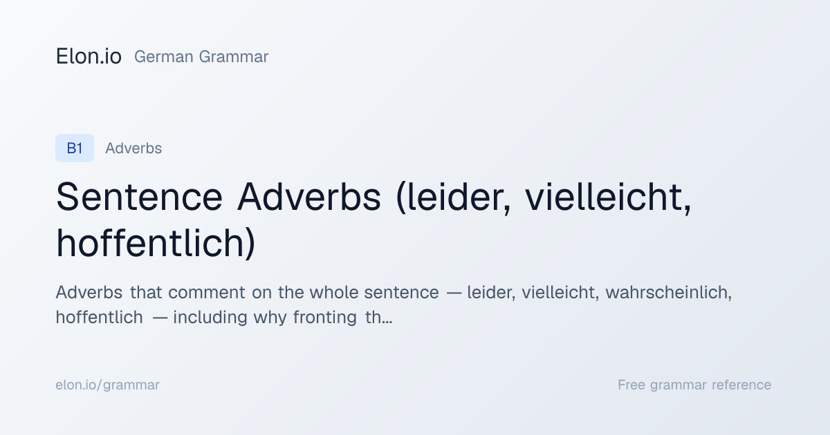 Sentence Adverbs (leider, vielleicht, hoffentlich) | German Grammar ...
