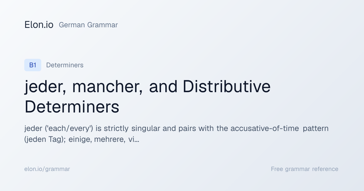 jeder, mancher, and Distributive Determiners | German Grammar | Elon.io