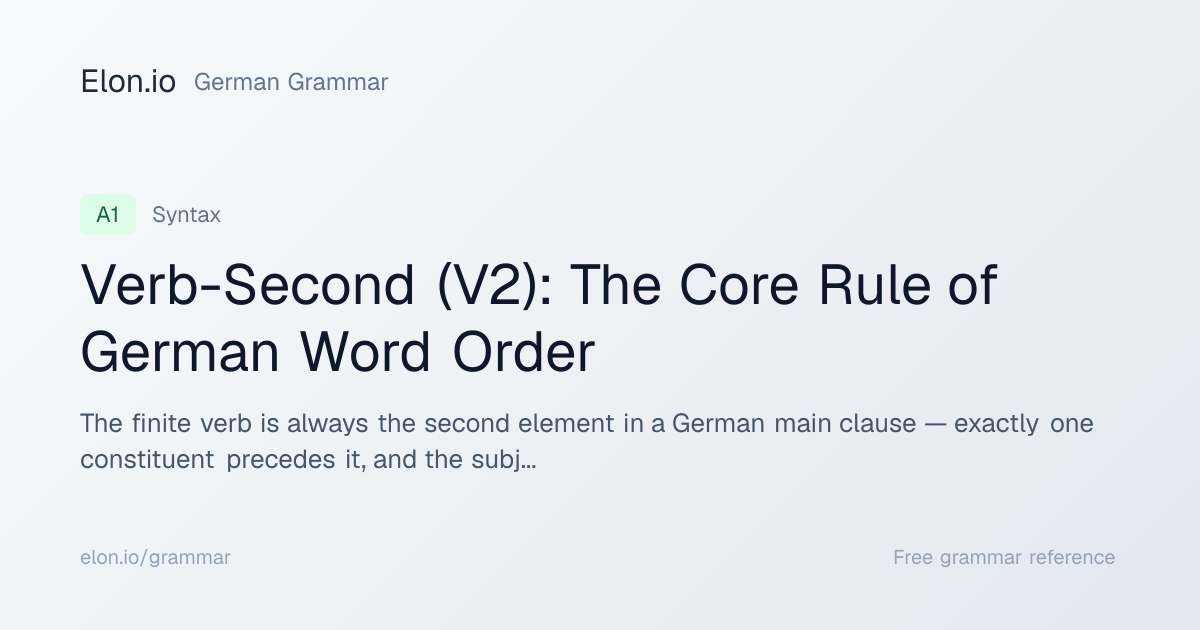 Verb-Second (V2): The Core Rule of German Word Order | German Grammar ...