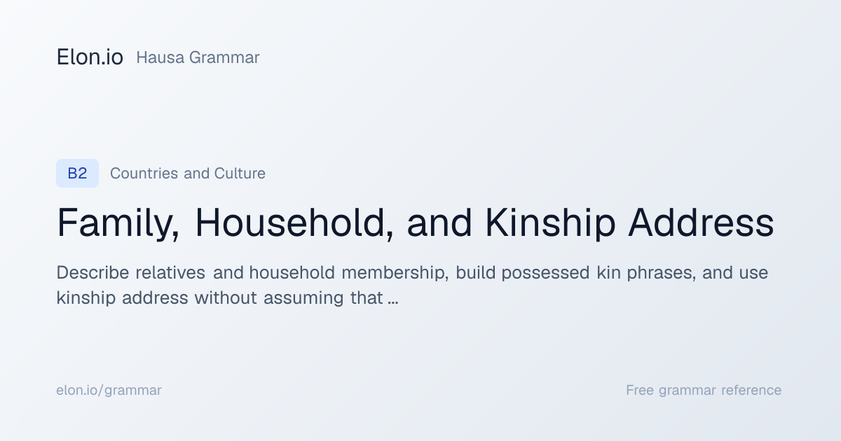 Family, Household, and Kinship Address | Hausa Grammar | Elon.io