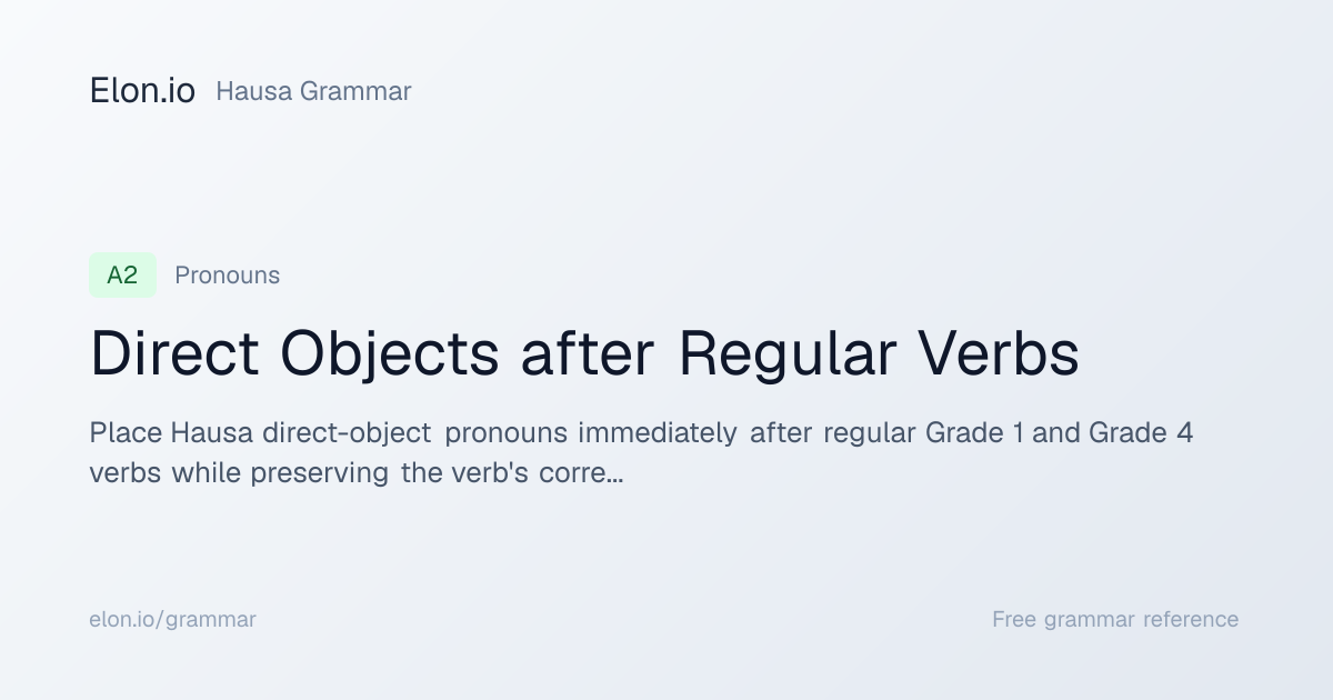 Direct Objects after Regular Verbs | Hausa Grammar | Elon.io