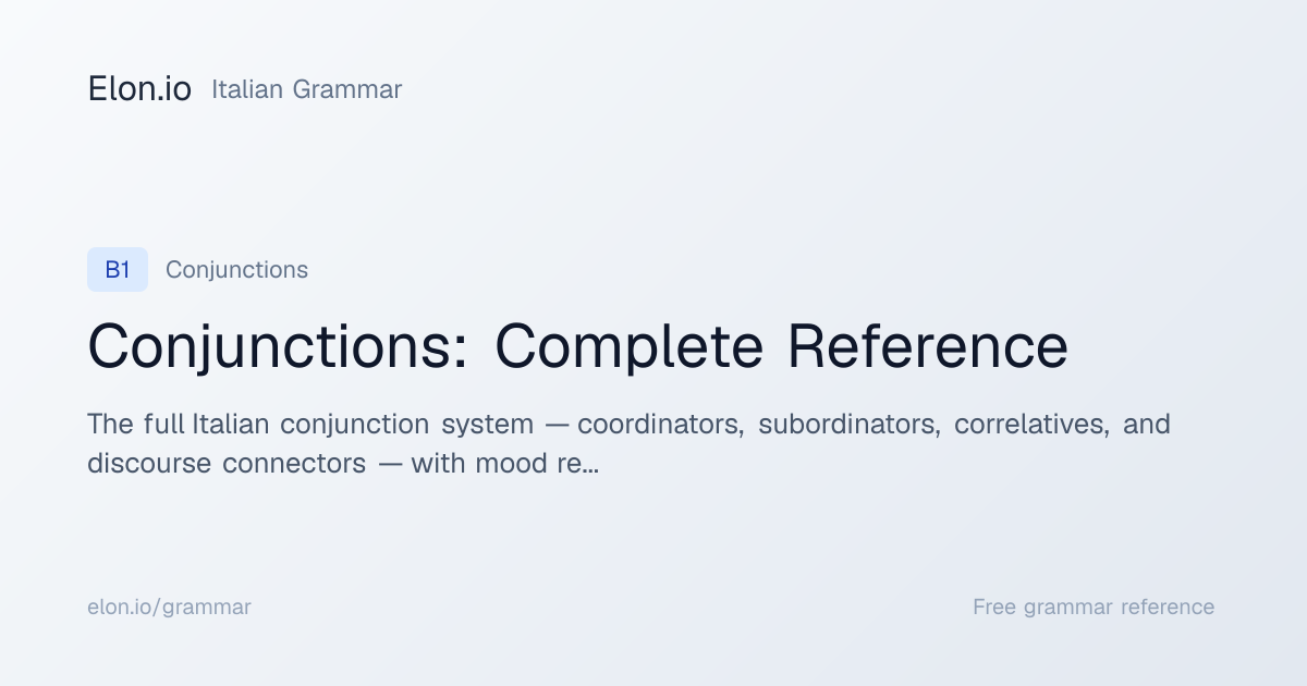 Conjunctions: Complete Reference | Italian Grammar | Elon.io
