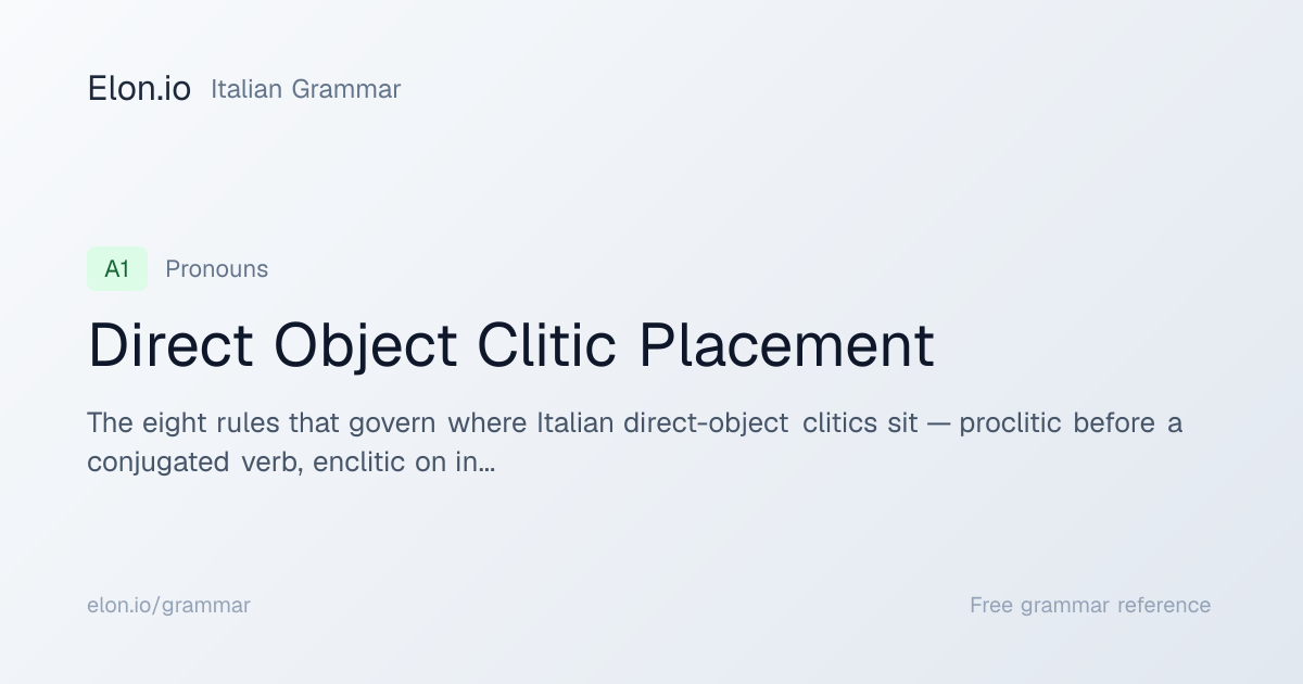 Direct Object Clitic Placement | Italian Grammar | Elon.io