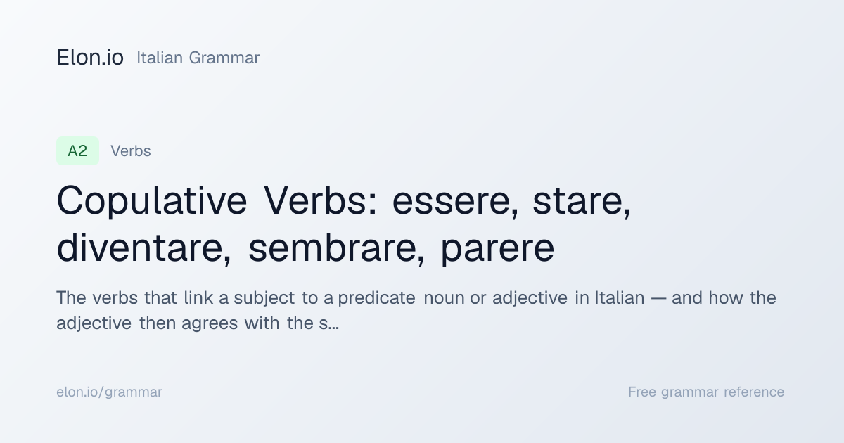 Copulative Verbs: essere, stare, diventare, sembrare, parere | Italian ...