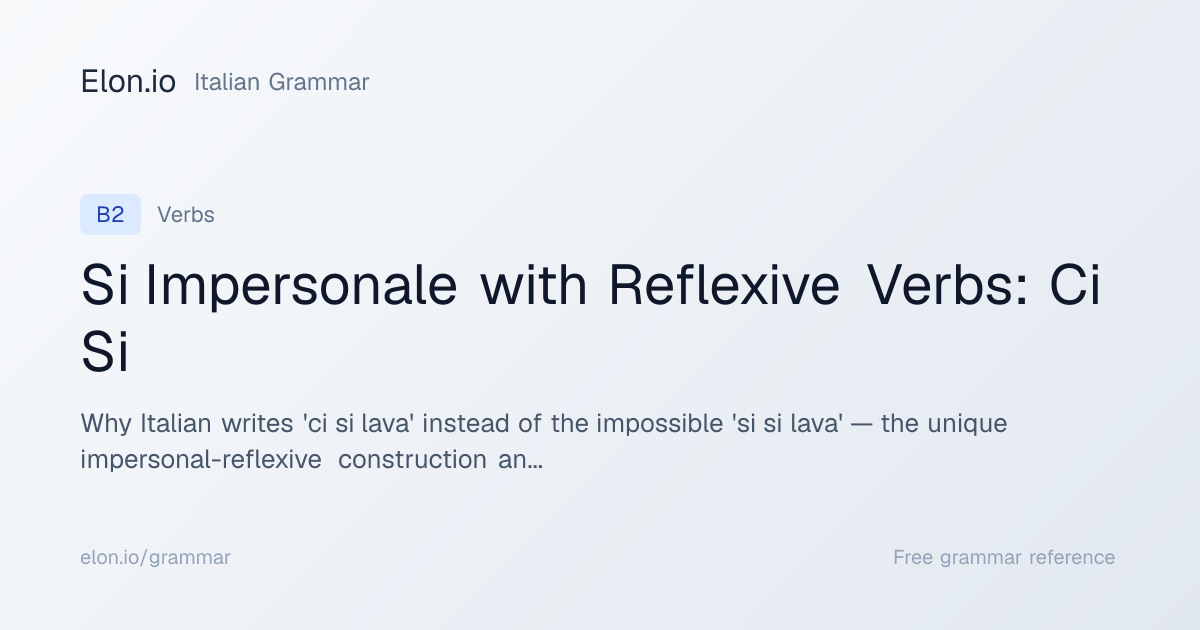 Si Impersonale with Reflexive Verbs: Ci Si | Italian Grammar | Elon.io