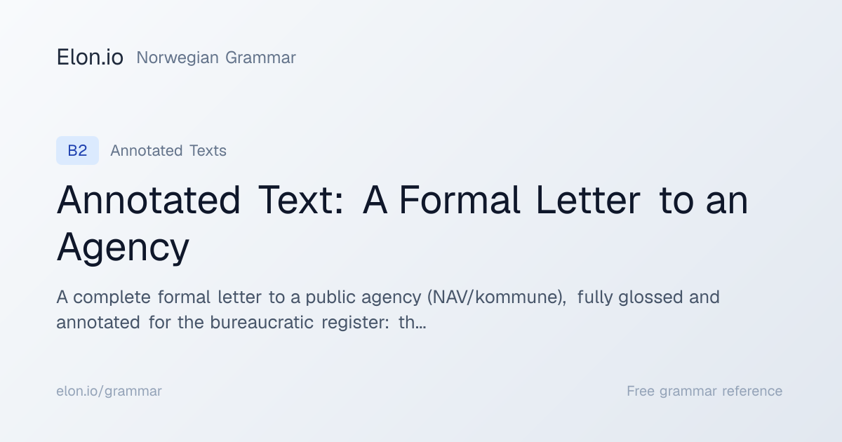 Annotated Text: A Formal Letter to an Agency | Norwegian Grammar | Elon.io