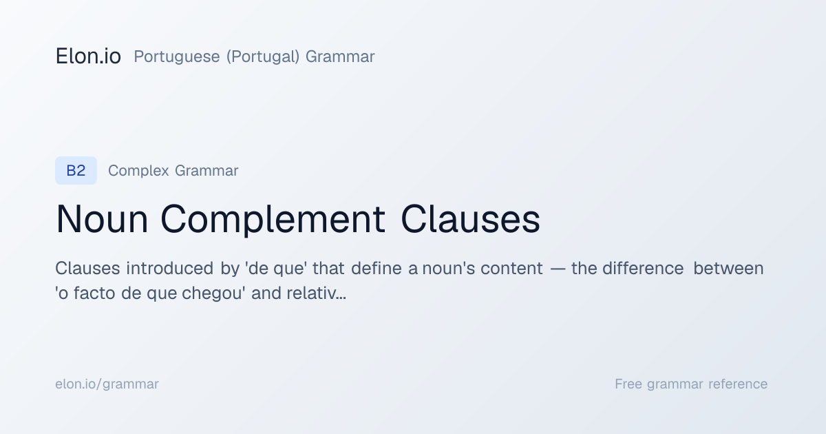 Noun Complement Clauses | Portuguese (Portugal) Grammar | Elon.io