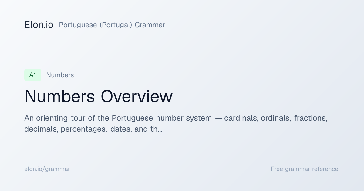 Numbers Overview | Portuguese (Portugal) Grammar | Elon.io