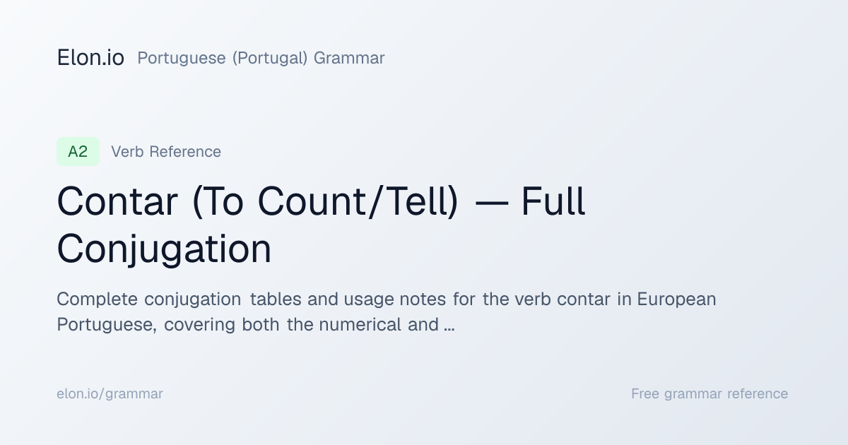 Contar (To Count/Tell) — Full Conjugation | Portuguese (Portugal ...