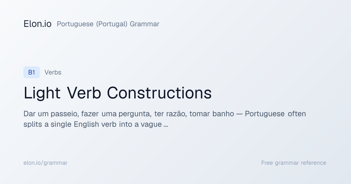 Light Verb Constructions | Portuguese (Portugal) Grammar | Elon.io