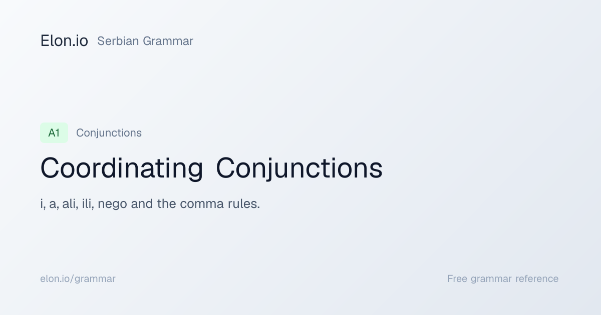 Coordinating Conjunctions | Serbian Grammar | Elon.io