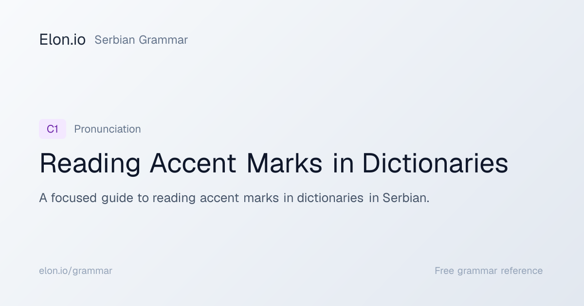Reading Accent Marks in Dictionaries | Serbian Grammar | Elon.io