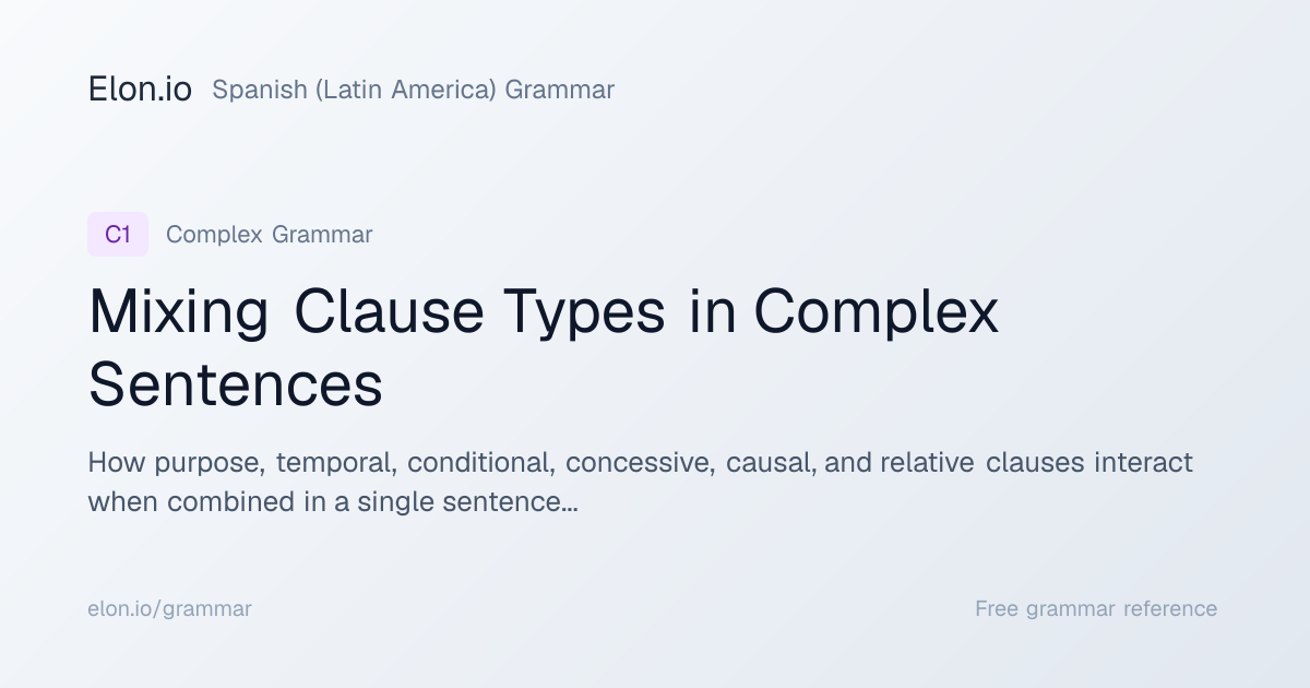 Mixing Clause Types in Complex Sentences | Spanish (Latin America ...