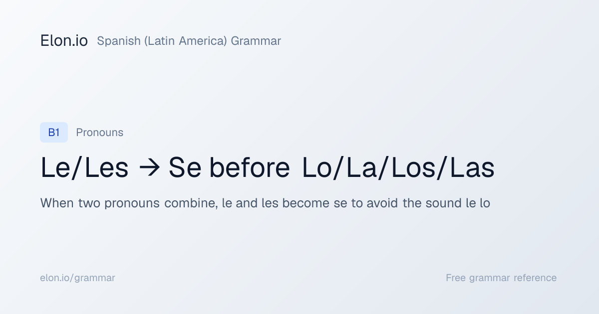 Le/Les → Se before Lo/La/Los/Las | Spanish (Latin America) Grammar ...