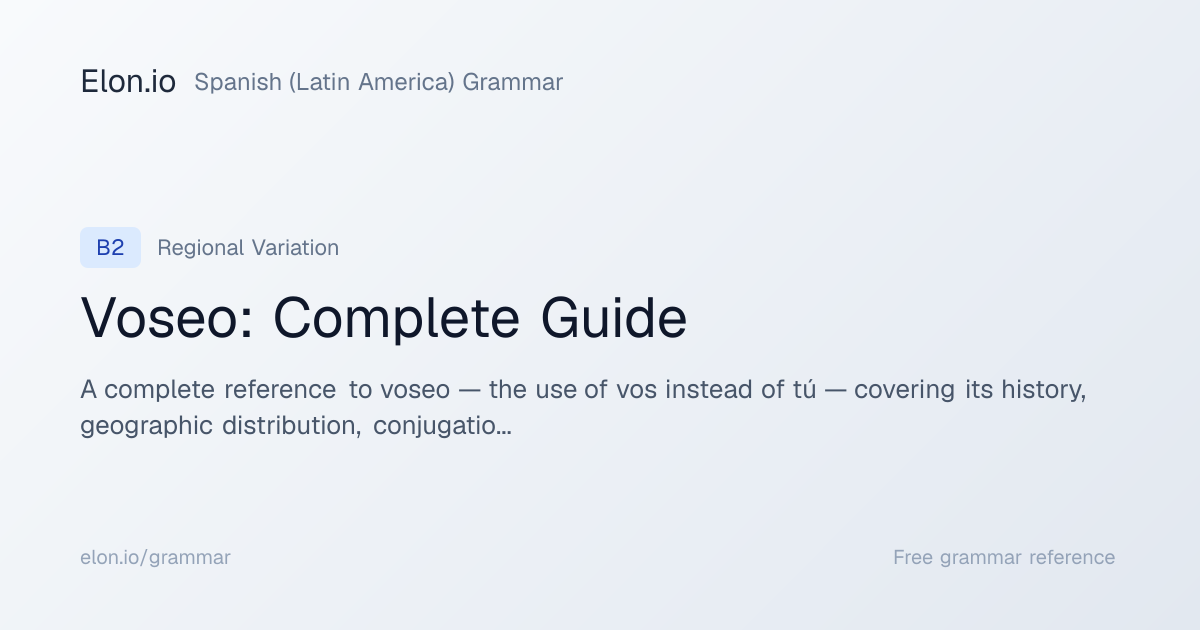 Voseo: Complete Guide | Spanish (Latin America) Grammar | Elon.io