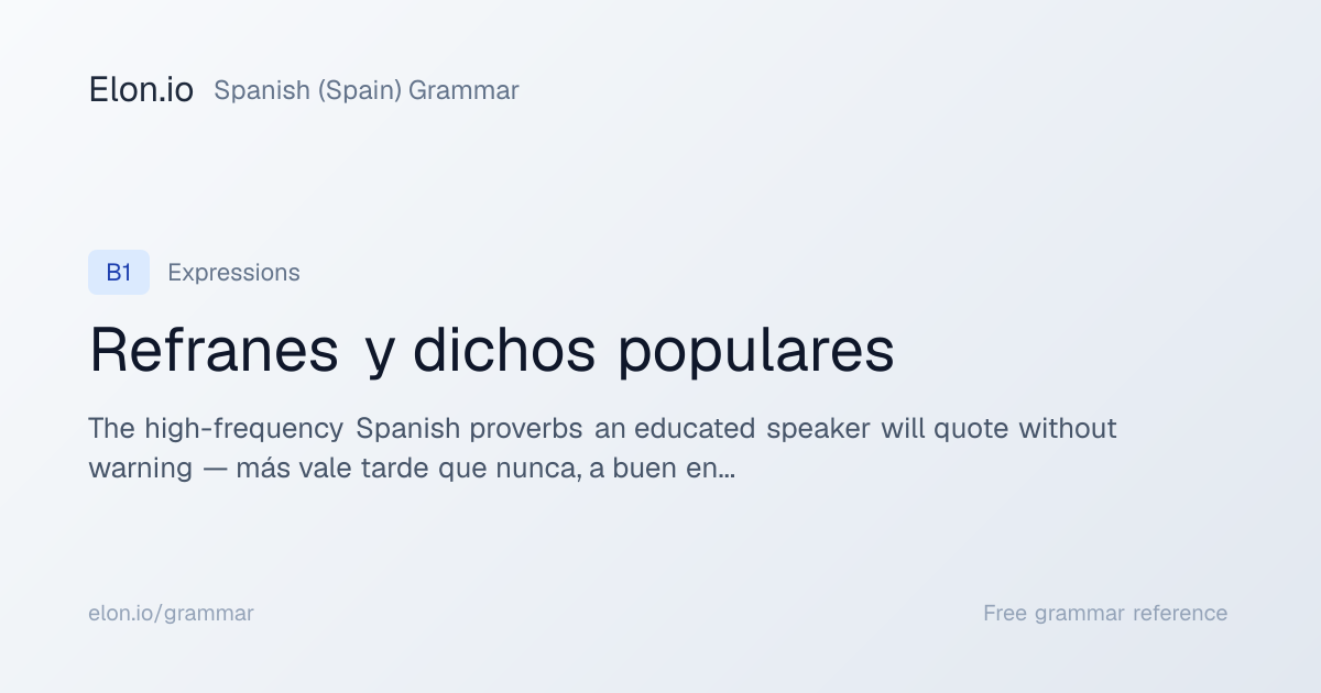 Refranes y dichos populares | Spanish (Spain) Grammar | Elon.io