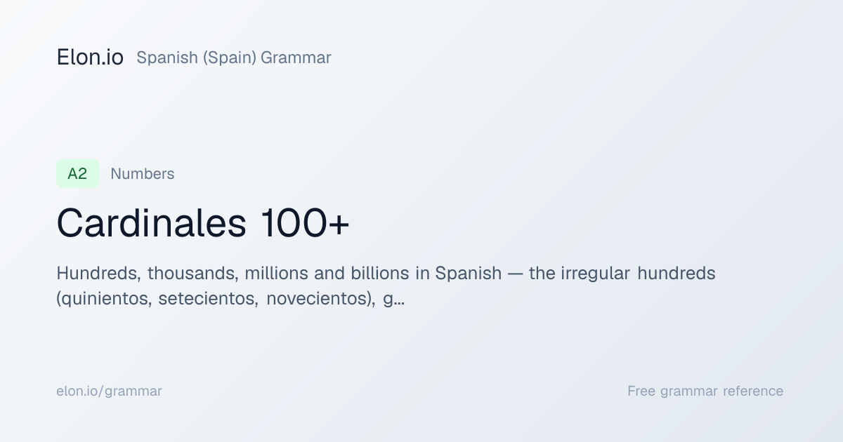 Cardinales 100+ | Spanish (Spain) Grammar | Elon.io