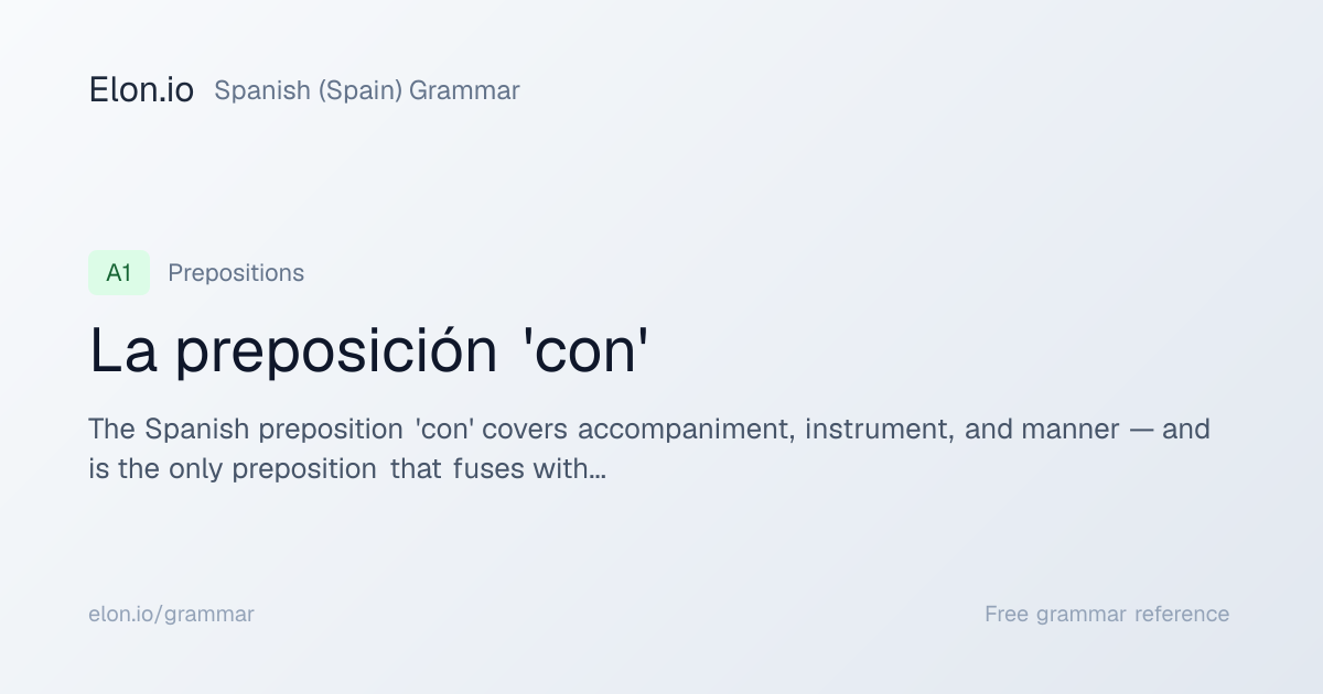 La preposición 'con' | Spanish (Spain) Grammar | Elon.io