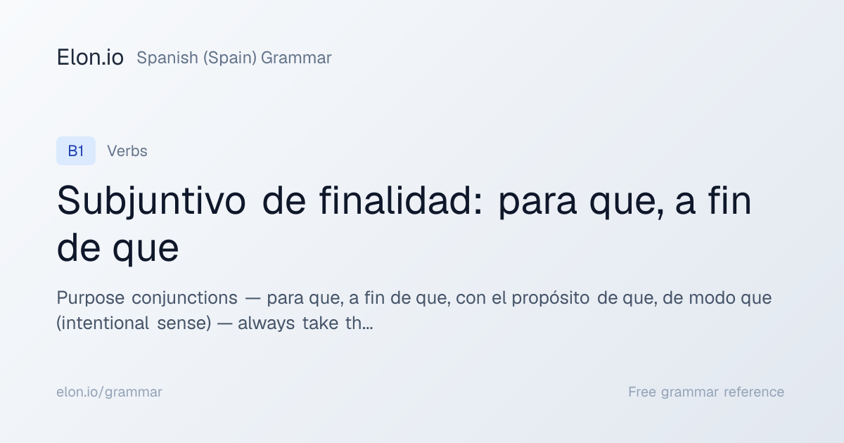 Subjuntivo de finalidad: para que, a fin de que | Spanish (Spain ...