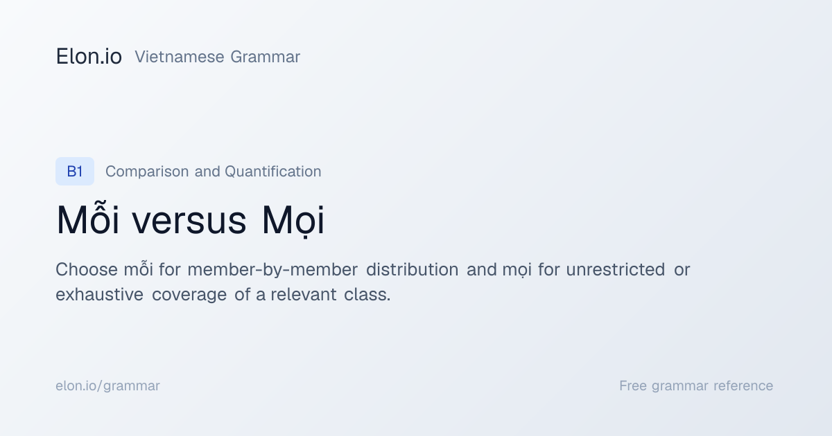 Mỗi versus Mọi | Vietnamese Grammar | Elon.io