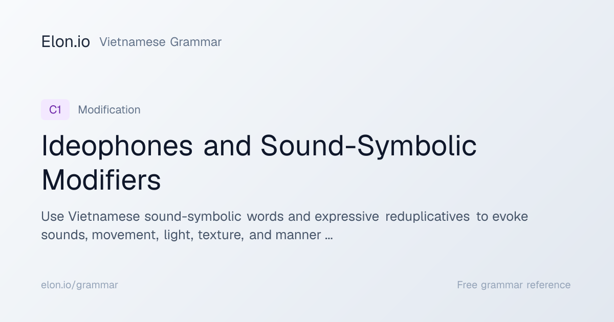 Ideophones and Sound-Symbolic Modifiers | Vietnamese Grammar | Elon.io