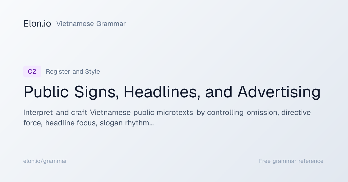 Public Signs, Headlines, and Advertising | Vietnamese Grammar | Elon.io